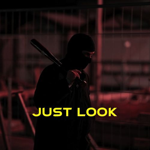 Just Look