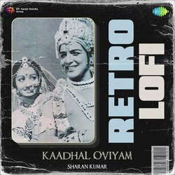 Kaadhal Oviyam - Retro Lofi-ISouZBt1VAA