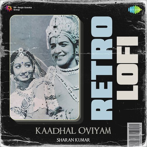 Kaadhal Oviyam - Retro Lofi