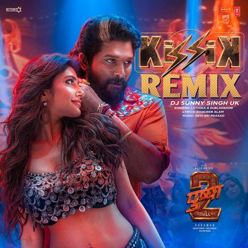 Kissik Remix(Remix By Dj Sunny Singh Uk)