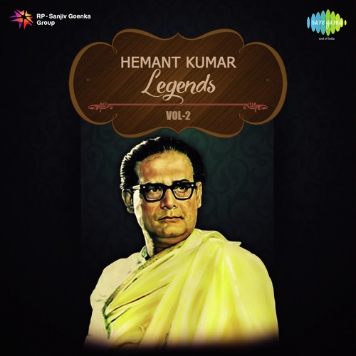 Legends Hemant Kumar- Vol. - 2