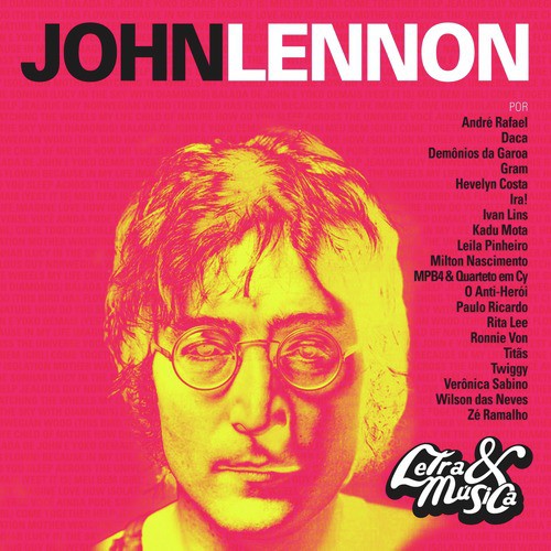 Letra & Música: A Tribute To John Lennon