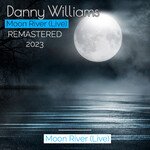 Moon River (Remastered 2023)