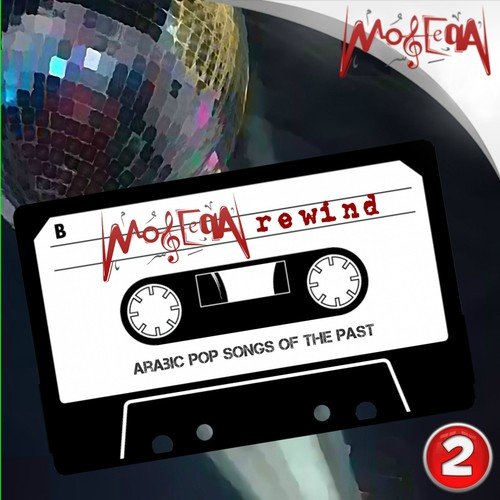 Moseeqa Rewind, Vol. 2 (Arabic Pop Songs of the Past)