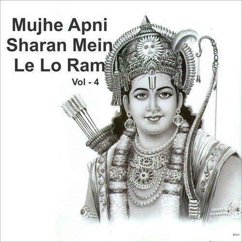 Mujhe Apni Sharan Mein Le Lo Ram, Vol. 4_poster_image