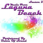 Music From Laguna Beach Season 3