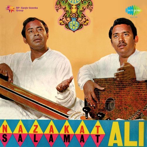 Nazakat Ali Salamat Ali - Gharana Of Shamchaurasi
