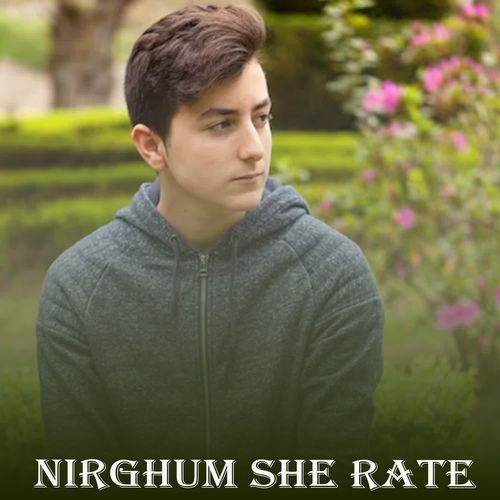 Nirghum She Rate