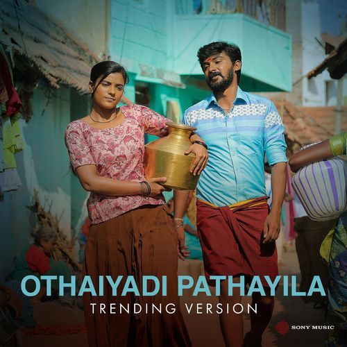 Kanmaniye - Othaiyadi Pathayila (Trending Version)-okv tunes