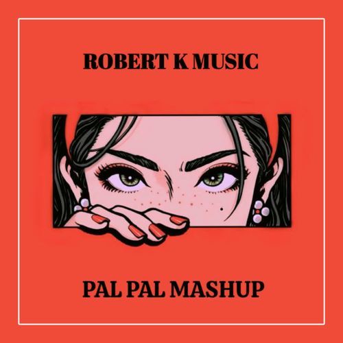 PAL PAL MASHUP