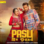 Pasli Me Dard (feat. Manjeet Panchal , Anjali Raghav)