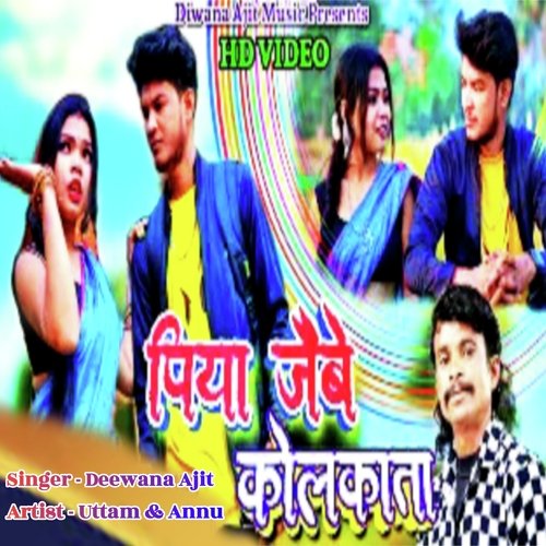 Piya Jaibe Kolkata