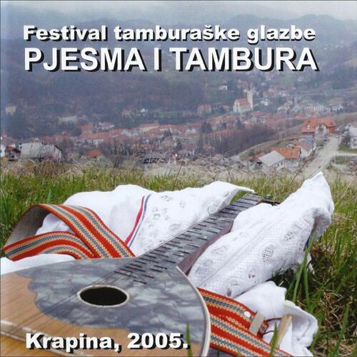 Pjesma i tambura 2005.