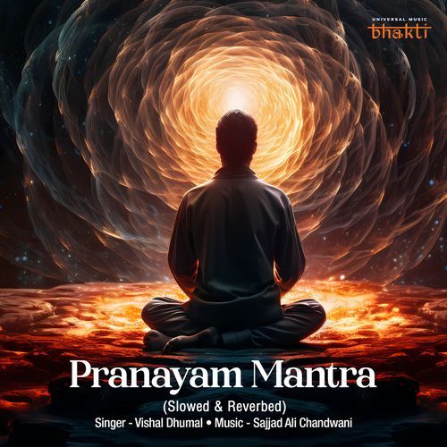 Pranayam Mantra (Slowed & Reverbed)