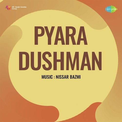 Pyara Dushman