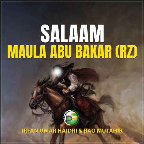 Salam Maula Abu Bakar (Rz)