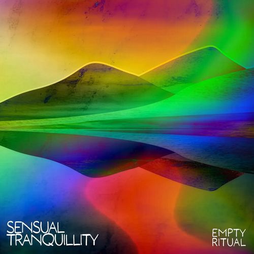 Sensual Tranquillity