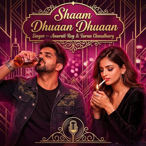 Shaam Dhuaan Dhuaan