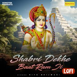 Shabri Dekhe Baat Ram Ji Lofi-BBg,ST8HDkY