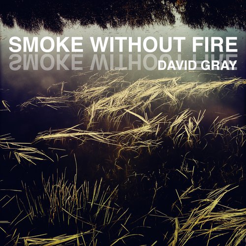 Smoke Without Fire