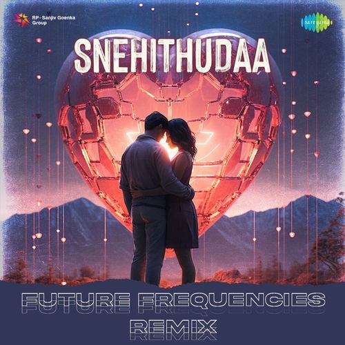 Snehithudaa - Future Frequencies Remix