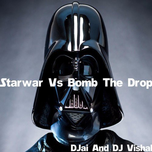 Star Wars vs. Bomb the Drop