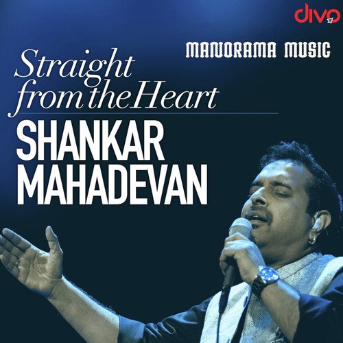 Straight From The Heart Shankar Mahadevan
