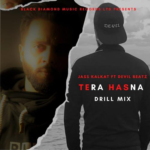 Tera Hasna (Drill Mix)