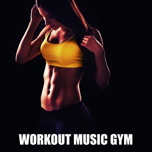 Workout Music Gym