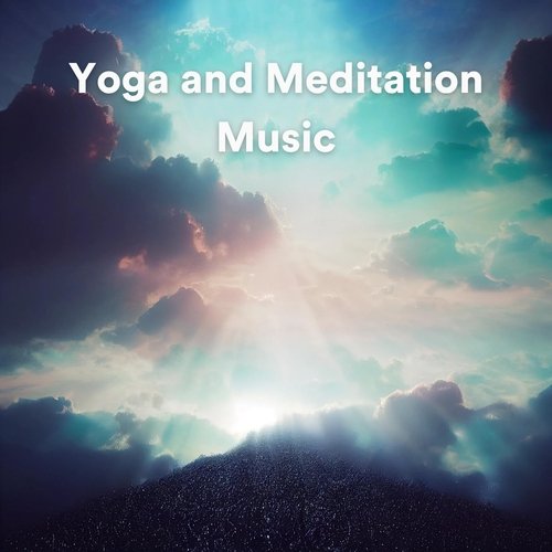 Yoga and Meditation Music_poster_image