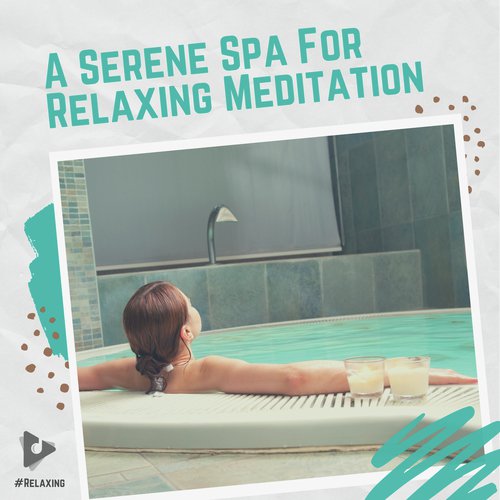 A Serene Spa For Relaxing Meditation