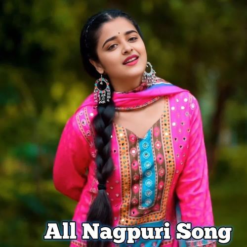 All Nagpuri Song 1