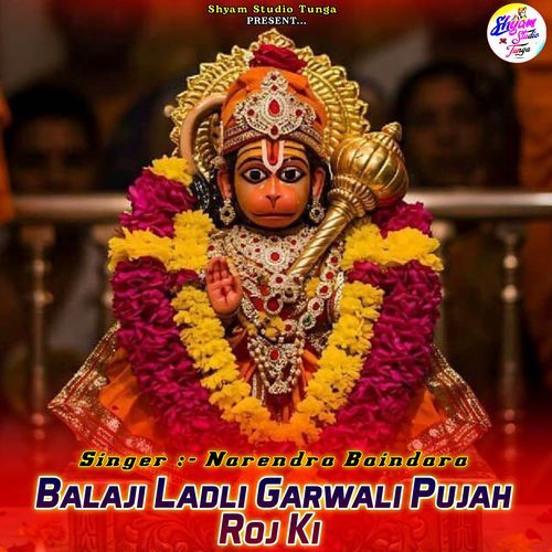 Balaji Ladli Garwali Pujah Roj Ki