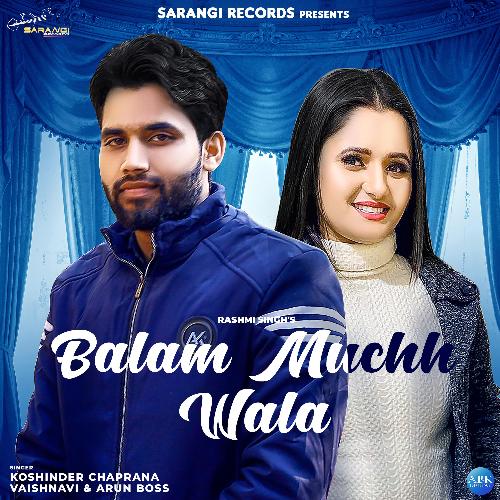 Balam Muchh Wala - Single