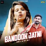 Bandook Jatni