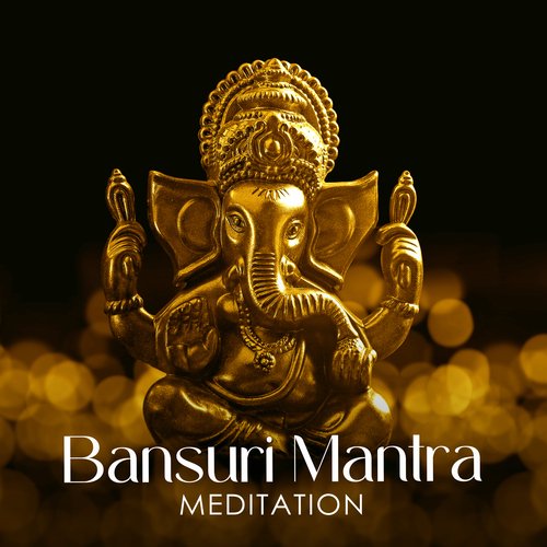 Bansuri Mantra Meditation: Hindu Flute for Om Chanting, Morning Mantra, Positive Energy_poster_image