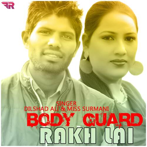 Body Guard Rakh Lai