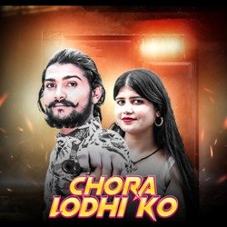 Chora Lodhi Ko-GT0lUDtCdVg