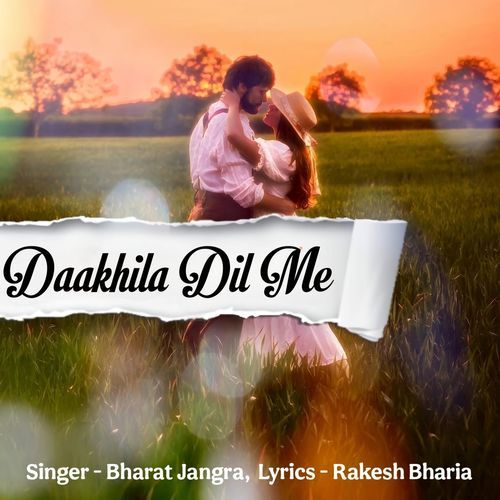 Daakhila Dil Mein