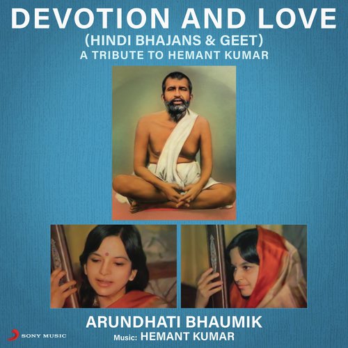 Devotion and Love (Hindi Bhajans & Geet)