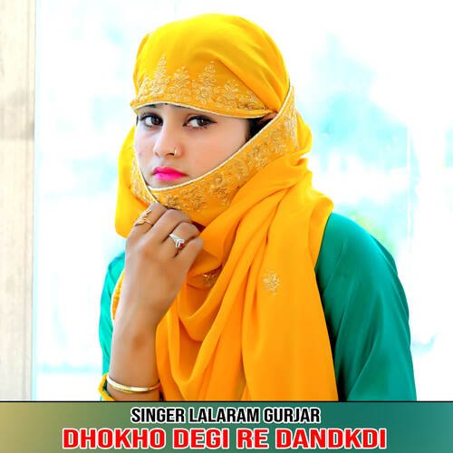 Dhokho Degi Re Dandkdi