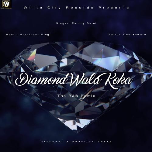 Diamond Wala Koka (R&b Remix) [feat. Gurvinder Singh]_poster_image