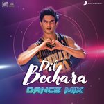 Dil Bechara Dance Mix (DJ Harry Lotay)