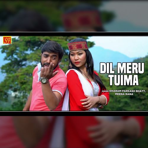 Dil Meru Tuima