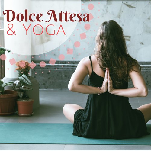 Dolce Attesa & Yoga cover art