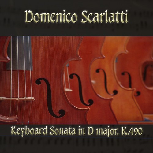 Keyboard Sonata in D major, K.490 in D Major, K490