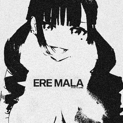 ERE MALA_poster_image