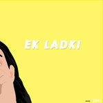 Ek Ladki