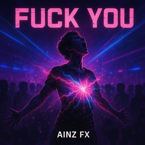 FUCK YOU (RADIO EDIT)
