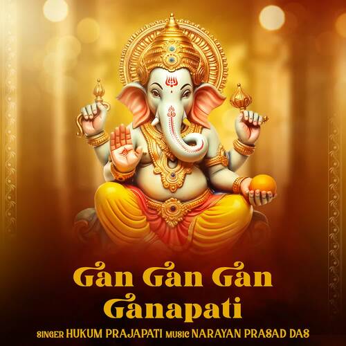 Gan Gan Gan Ganapati